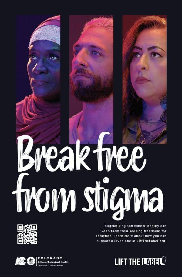 Break Free From Stigma Poster - Lift The Label