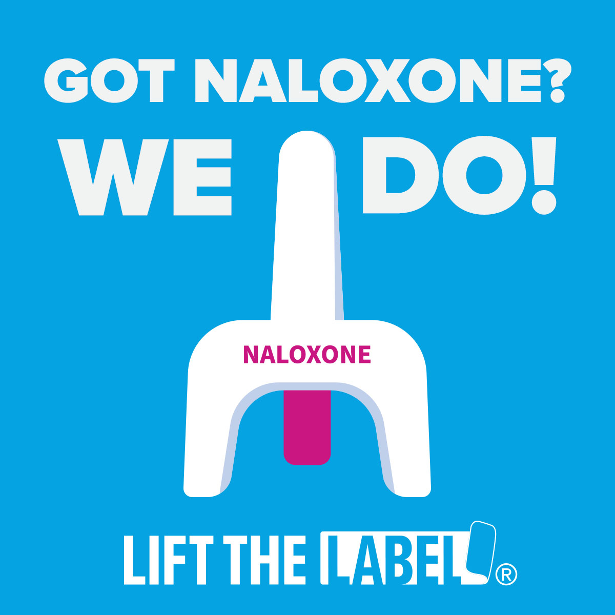 Got Naloxone 1200x1200_v2 20250919 10527 BHA LTL